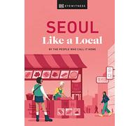 Allison Needels Beth Eunhee Hong Arian Khamen Seoul Like a Lo (Copertina rigida)