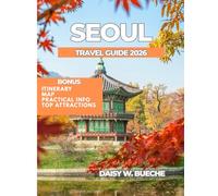 SEOUL TRAVEL GUIDE 2026
