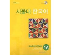 Seoul University Korean 1A : Student's Book with Cd by Seoul University Language Education center (2013-01-01)