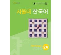Seoul University Korean 2A Workbook (QR) 서울대 한국어 2A Workbook (QR 버전)