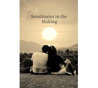 Seoulmates in the Making