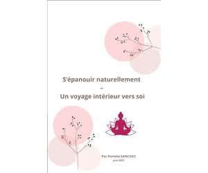 S'épanouir naturellement: Un voyage intérieur vers soi