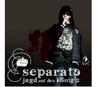 Separate - Die Jagd auf Den König 2