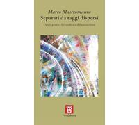 Separati da raggi dispersi