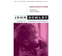 John Bowlby Separation (Tascabile)