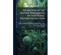 Separation of the Heavier Rare Earths by Fractional Solvent Extraction