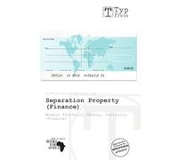 Separation Property (Finance): Modern Portfolio Theory, Portfolio (Finance)