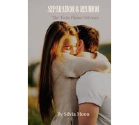 Separation & Reunion: The Twin Flame Odyssey