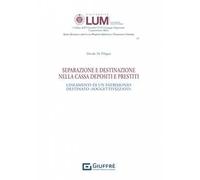 Separazione e destinazione nella Cassa depositi e prestiti
