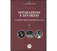 Separazione e divorzio. Commentario giurisprudenziale
