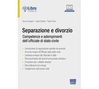 Separazione e divorzio. Competenze e adempimenti dell'ufficiale di stato civile