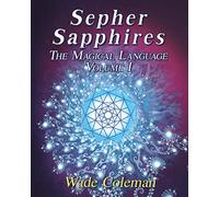 Sepher Sapphires Volume 1: Hebrew Gematria