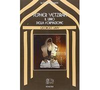 Libri Georges Lahy - Sepher Yetzirah. Il Libro Della Formazione