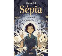 Sépia: Le réveil de la magie de l'encre: 1