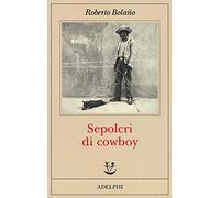 Sepolcri di cowboy