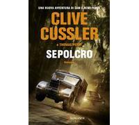 Libri Clive Cussler / Thomas Perry - Sepolcro