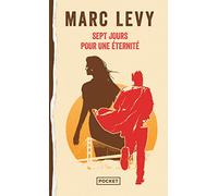 Sept jours pour une éternité...