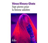 Sept pierres pour la femme adultère