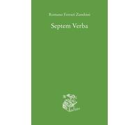Septem verba [Paperback] [Sep 08, 2021] Ferrari Zumbini, Romano