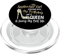 September Girl Stepping Into My Birthday Like a Queen Bday PopSockets PopGrip per MagSafe