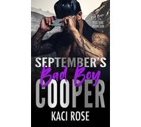 September's Bad Boy - Cooper: Ex Boyfriend's Dad Romance