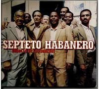 Septeto Habanero - Orgullo de Los Soneros