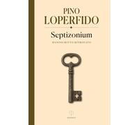 Septizonium: Il sequestro che diede origine al Conclave