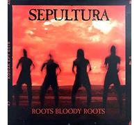 Sepultura - Roots bloody roots (2 tracks)