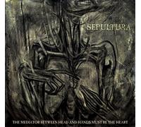 Sepultura - The Mediator Between The Head And Hands (Ltd.Edt.Digi)