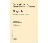 Sequela. Quattordici volti biblici