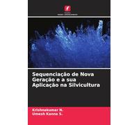 Sequenciação de Nova Geração e a sua Aplicação na Silvicultura