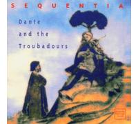 Sequentia Dante and the Troubadours (CD)