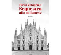 Sequestro alla milanese
