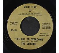 SEQUINS - i've got to overcome / hey romeo