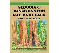 Sequoia & Kings Canyon National Parks Coloring Book
