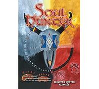 Sequoyah Hunter Klingele Soul Hunter (Copertina rigida)