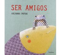Ser amigos