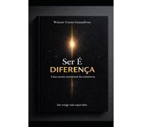 Ser é diferença: Uma Teoria Estrutural da Existência
