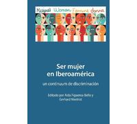 Ser mujer en Iberoamérica (Copertina rigida)
