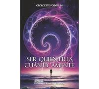 Ser quien eres, cuánticamente