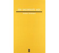 Ser sacerdote hoy : teología, praxis pastoral y espiritualidad: 161