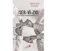 Ser-vì-zio. Nuovi significati per una nuova imprenditorialità