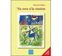 Sera a' la stasio ('Na). Con CD Audio