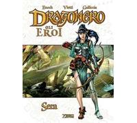 Sera. Dragonero. Gli eroi