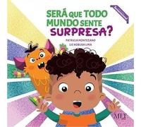 sera que todo mundo sente surpresa