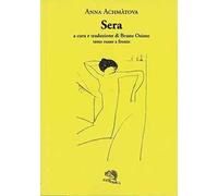 Sera. Testo russo a fronte