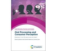 Serafim Bakalis Oral Processing and Consumer Perception (Copertina rigida)