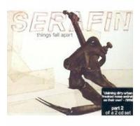 Serafin - Things Fall Apart - Maxi
