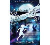 Robert Beatty Serafina and the Seven Stars-The Serafina Serie (Copertina rigida)