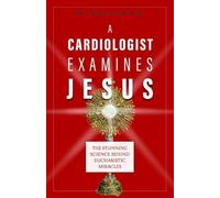 Serafini A Cardiologist Examines Jesus (Tascabile)
